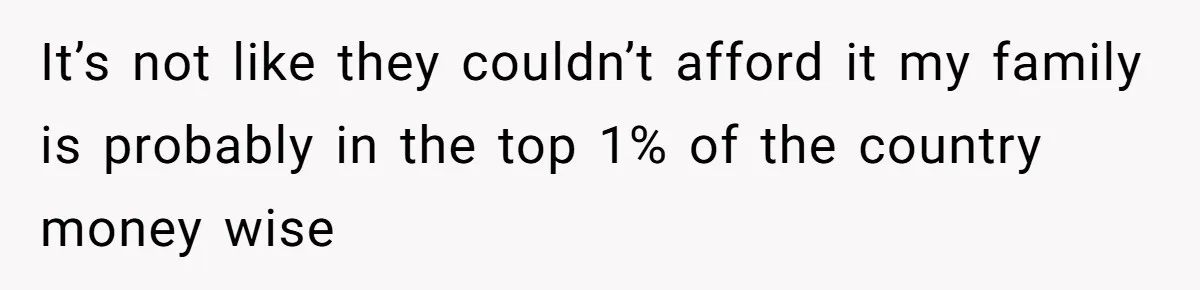 Woman Explodes At Parents After They Force Her To Choose Between Christmas And Her Birthday It’s not like they couldn’t afford it my family is probably in the top 1% of the country money wise