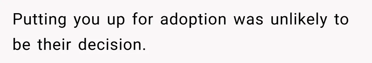 Orphan Melts Down As Biological Parents "Ambush" With Their Own Families And Happiness Putting you up for adoption was unlikely to be their decision.
