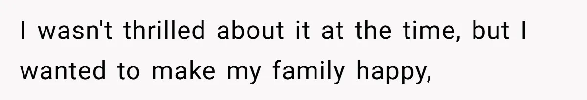 Grandpa Refuses Free Babysitting Duty, Secretly Rebooks Dream Anniversary Trip Instead I wasn't thrilled about it at the time, but I wanted to make my family happy,