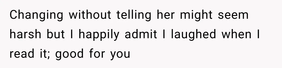 Grandpa Refuses Free Babysitting Duty, Secretly Rebooks Dream Anniversary Trip Instead Changing without telling her might seem harsh but I happily admit I laughed when I read it; good for you