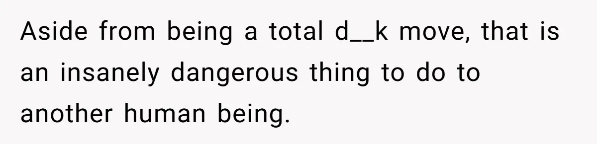 Woman Lies About Pregnancy To Protect Her Trans Husband From Transphobic Family Aside from being a total d__k move, that is an insanely dangerous thing to do to another human being.