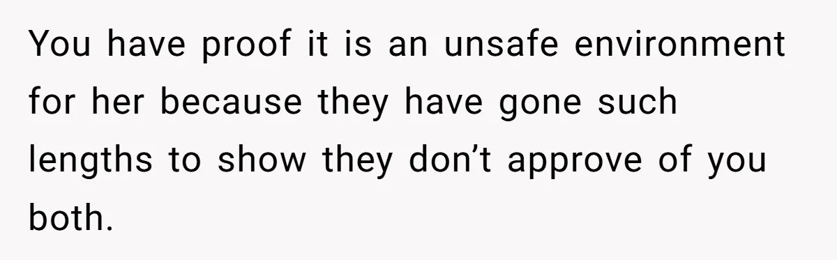 Woman Lies About Pregnancy To Protect Her Trans Husband From Transphobic Family You have proof it is an unsafe environment for her because they have gone such lengths to show they don’t approve of you both.