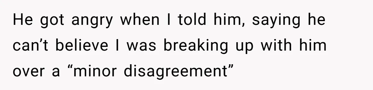 Man Tells Girlfriend To Sell Or Kill Her Horse To Prove She Loves Him He got angry when I told him, saying he can’t believe I was breaking up with him over a “minor disagreement”