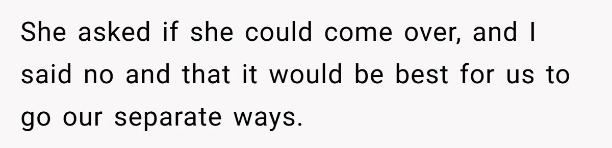 Man Asks Girlfriend To Change Off-White Dress For Wedding, Gets Accused Of Being Controlling She asked if she could come over, and I said no and that it would be best for us to go our separate ways.