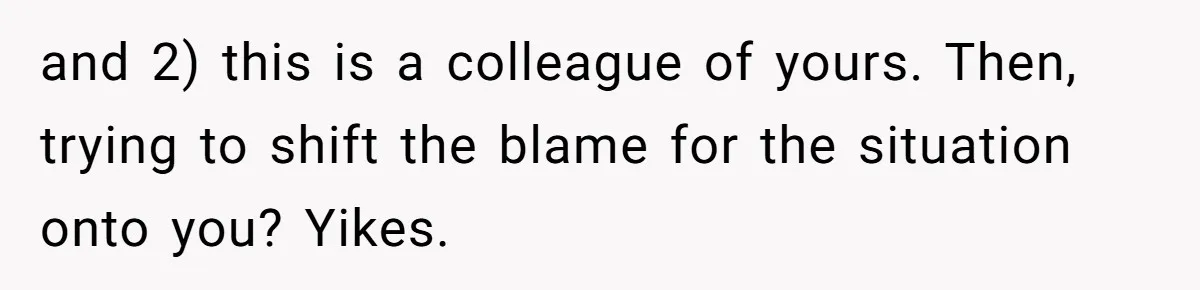 Man Asks Girlfriend To Change Off-White Dress For Wedding, Gets Accused Of Being Controlling and 2) this is a colleague of yours. Then, trying to shift the blame for the situation onto you? Yikes.
