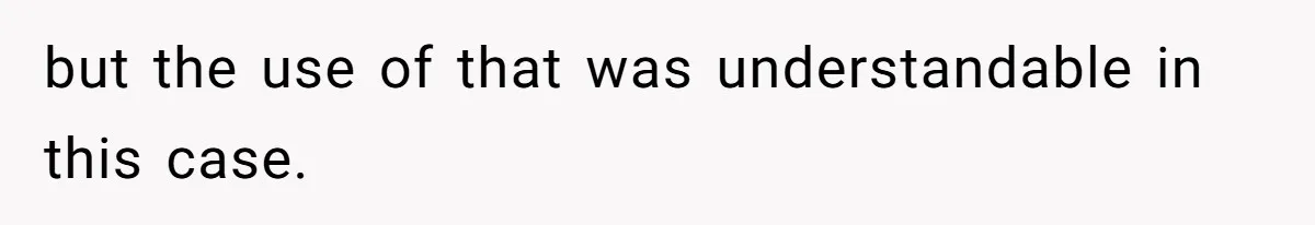 Man Asks Girlfriend To Change Off-White Dress For Wedding, Gets Accused Of Being Controlling but the use of that was understandable in this case.