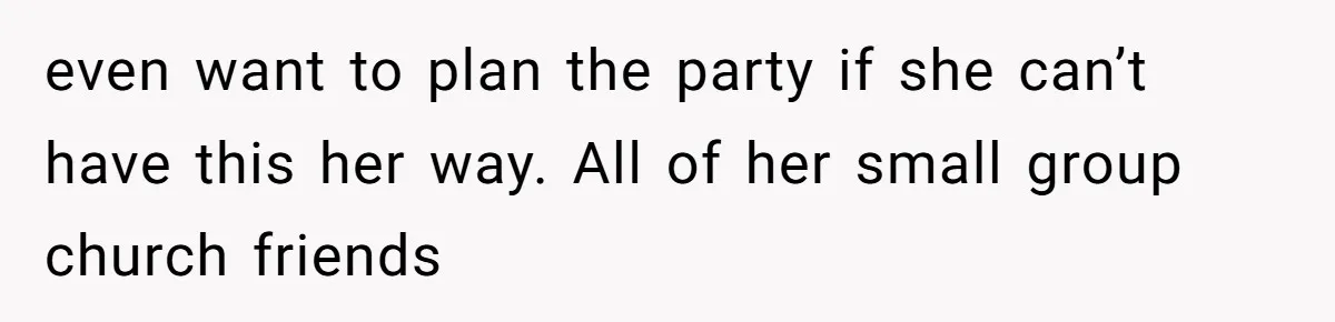 The Party Favor Fiasco: Dad Steps Up When Mom Wants to Give Out Live Fish Again even want to plan the party if she can’t have this her way. All of her small group church friends