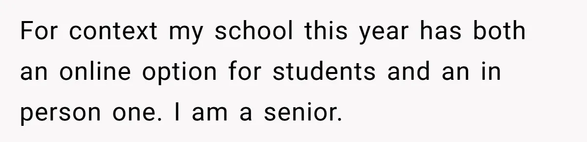 Should a Teenager Pay for Her Brother’s Childcare? This Dad Thinks So For context my school this year has both an online option for students and an in person one. I am a senior.