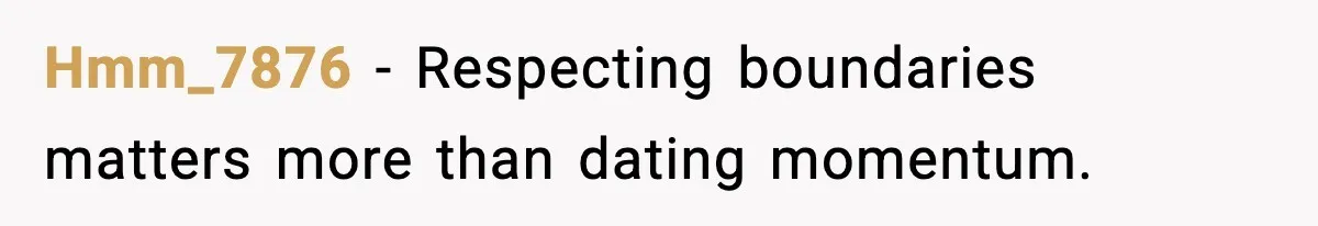 Woman Cancels Second Date After Man Picks Two Bars Despite Her Sobriety Hmm_7876 - Respecting boundaries matters more than dating momentum.