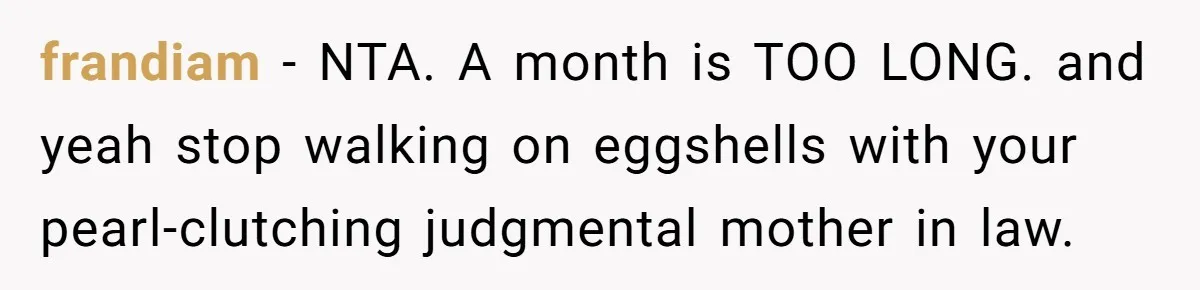 A “Middle-Class” Beach Girl Says No to a Month of Polo-Club Perfection frandiam − NTA. A month is TOO LONG. and yeah stop walking on eggshells with your pearl-clutching judgmental mother in law.