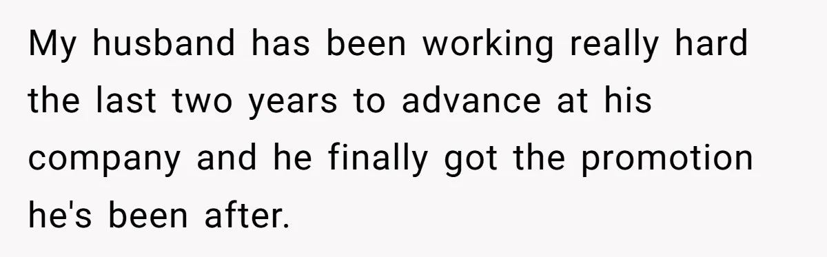 Woman Refuses To Attend Husband’s Celebration Dinner Because She Didn’t Like The Menu, Now He’s Hurt My husband has been working really hard the last two years to advance at his company and he finally got the promotion he's been after.