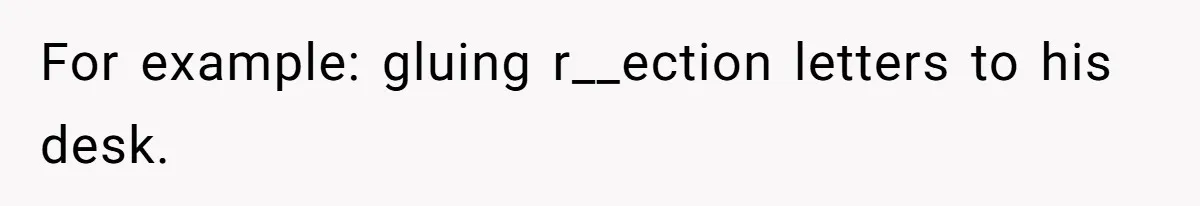 Girl Gets Into Dream College While Her Brother Is Rejected, He Tries To Sabotage Her Offer And She Finally Snaps For example: gluing r__ection letters to his desk.