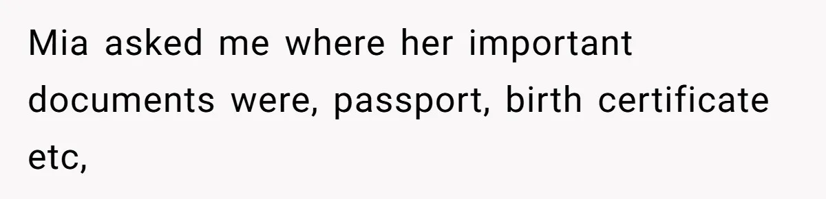 Woman Keeps Letter From Deceased Husband Meant For Daughter’s Wedding Day, Now Her Family’s Upset Mia asked me where her important documents were, passport, birth certificate etc,