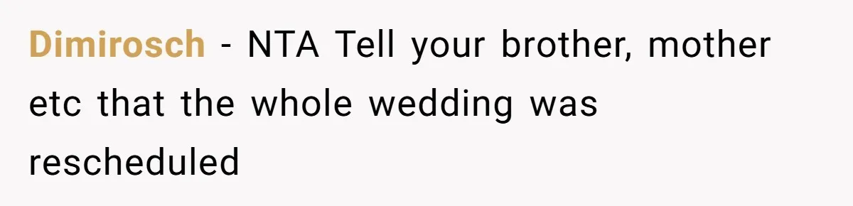 Dimirosch − NTA Tell your brother, mother etc that the whole wedding was rescheduled