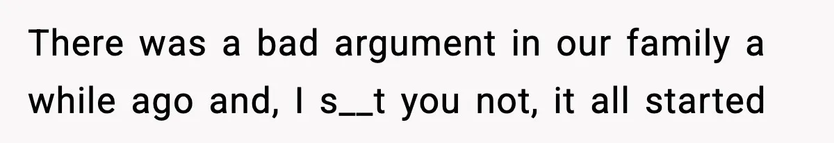 Man Leaves Family Call After Brother Announces Pregnancy With His Absent Ex, Gets Accused Of Ruining The Moment There was a bad argument in our family a while ago and, I s__t you not, it all started