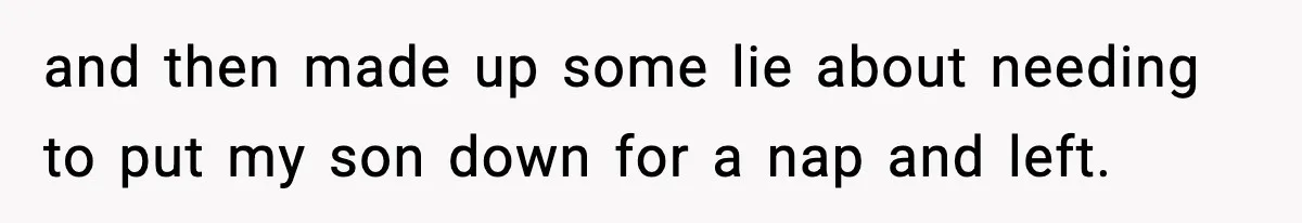 Man Leaves Family Call After Brother Announces Pregnancy With His Absent Ex, Gets Accused Of Ruining The Moment and then made up some lie about needing to put my son down for a nap and left.