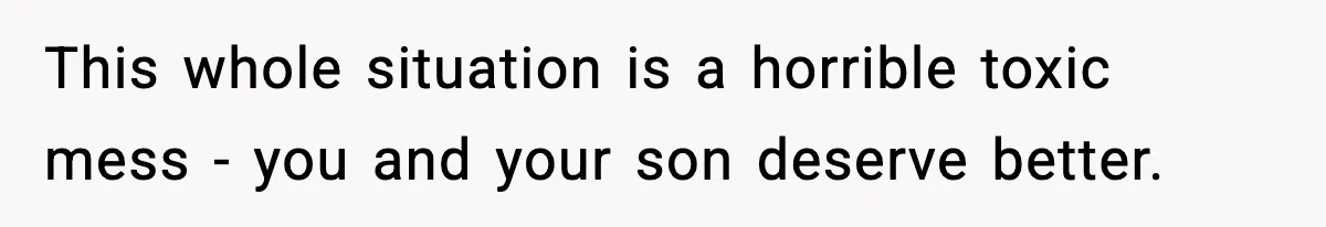 Man Leaves Family Call After Brother Announces Pregnancy With His Absent Ex, Gets Accused Of Ruining The Moment This whole situation is a horrible toxic mess - you and your son deserve better.