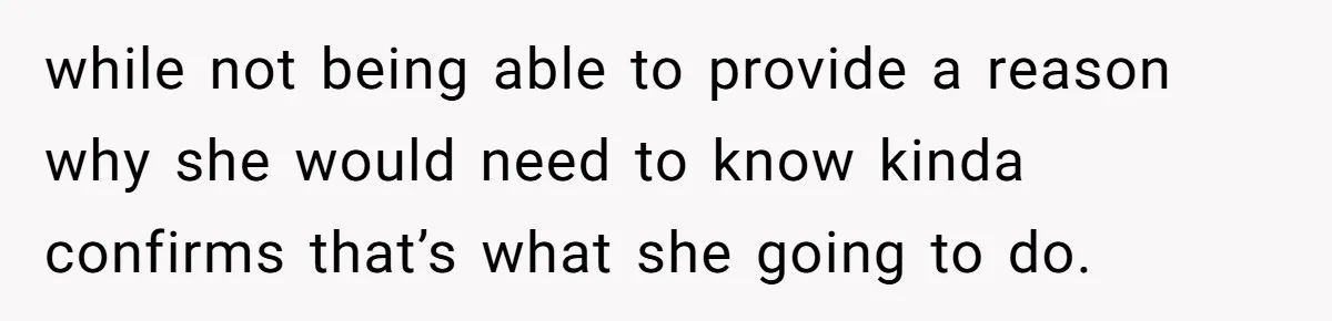 Mom Refuses To Reveal Which Son Is Hers, Family Calls Her Selfish Over “Irrelevant” Biology while not being able to provide a reason why she would need to know kinda confirms that’s what she going to do.