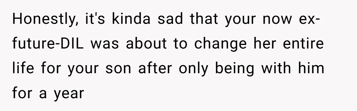 Dad Exposes Son’s Lie About An Open Relationship, Now Son Lost His Child And His Girlfriend Honestly, it's kinda sad that your now ex-future-DIL was about to change her entire life for your son after only being with him for a year