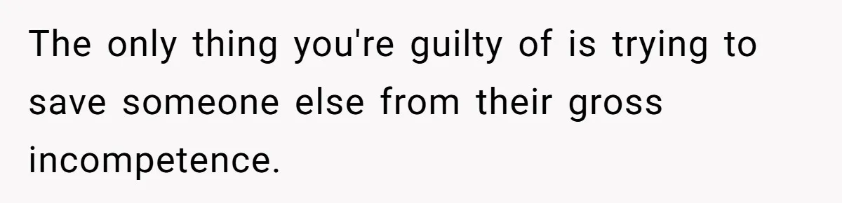 Relative Insists Toddler Deserves $200, Then Loses It When He Destroys It The only thing you're guilty of is trying to save someone else from their gross incompetence.