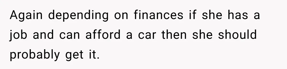 Pregnant Wife Asks For A Push Present, Husband Says She Isn’t Worth What She Wants Again depending on finances if she has a job and can afford a car then she should probably get it.