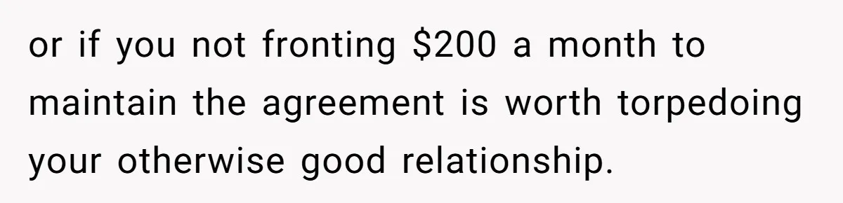 Woman Refuses To Split Rent While Her Dad Tests Whether Her Boyfriend ‘Loves Her Enough’ or if you not fronting $200 a month to maintain the agreement is worth torpedoing your otherwise good relationship.