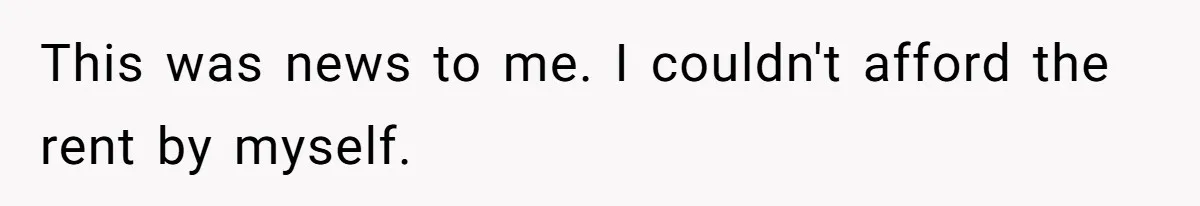 Woman Refuses To Stay After Abuse, But Gets Blamed For Taking What She Owned This was news to me. I couldn't afford the rent by myself.