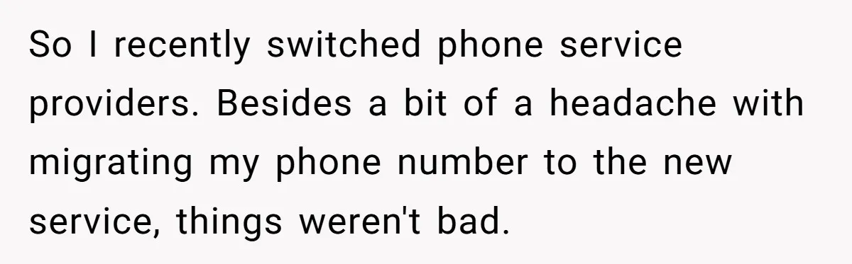 Phone Company Tries to Bill Ex-Customer for $3.50 and Ends Up Paying Him Instead So I recently switched phone service providers. Besides a bit of a headache with migrating my phone number to the new service, things weren't bad.