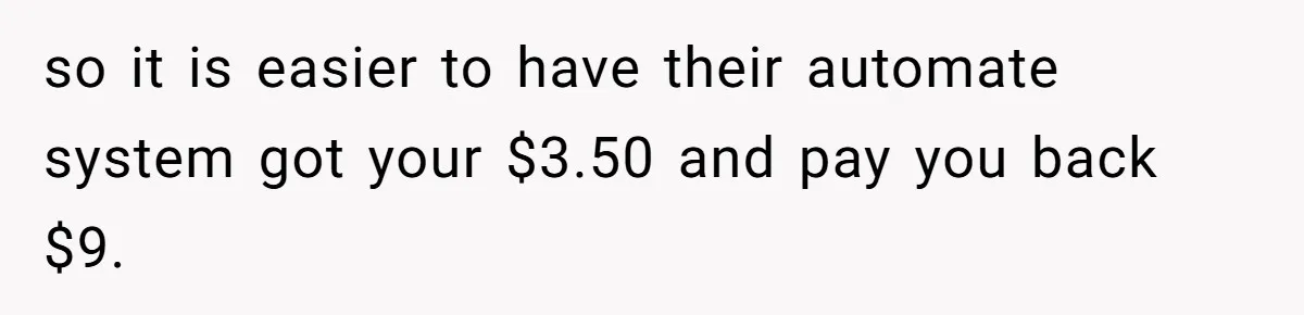Phone Company Tries to Bill Ex-Customer for $3.50 and Ends Up Paying Him Instead so it is easier to have their automate system got your $3.50 and pay you back $9.
