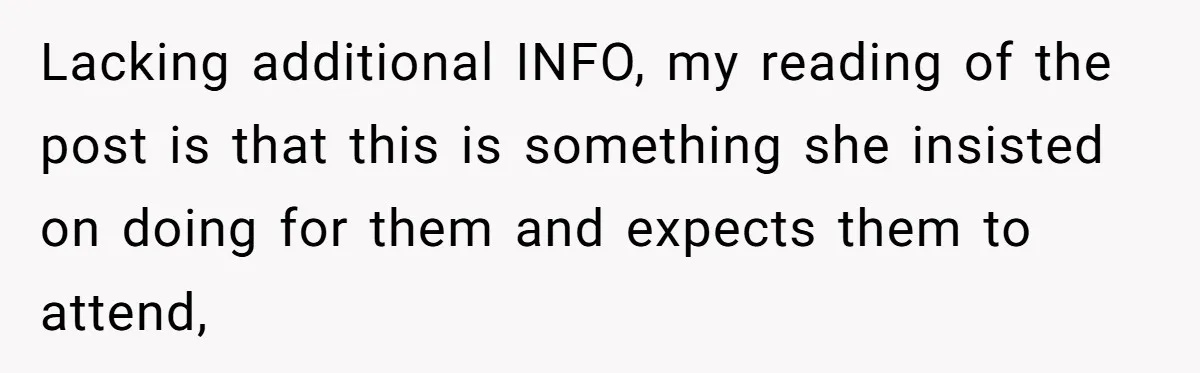 Future MIL Offers To Pay For Wedding Brunch, Then Refuses To Respect The Couple’s Diet Lacking additional INFO, my reading of the post is that this is something she insisted on doing for them and expects them to attend,